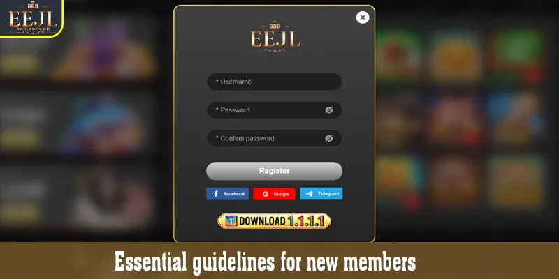 Essential guidelines for new members