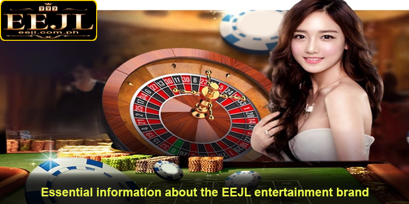 Essential information about the EEJL entertainment brand