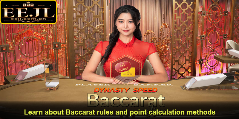 Learn about Baccarat rules and point calculation methods