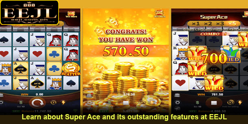 Learn about Super Ace and its outstanding features at EEJL