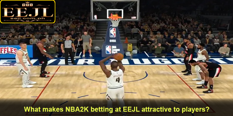 What makes NBA2K betting at EEJL attractive to players?